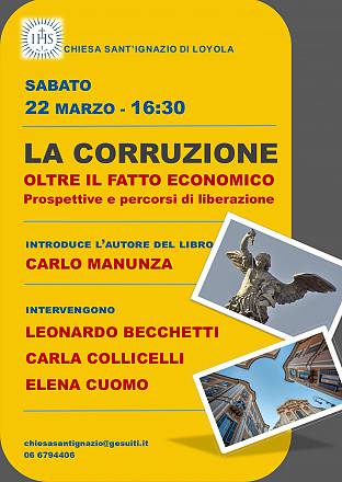 La corruzione, oltre il fatto economico prospettive e percorsi di liberazione
